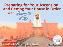  Preparing for Your Ascension and Getting Your House in Order 